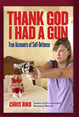 Thank God I Had A Gun