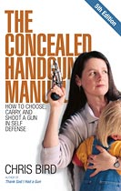 The Concealed Handgun Manual